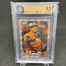Load image into Gallery viewer, 2013 Topps Chrome X-Fractors Manny Machado #12 BGS 9.5 Gem+
